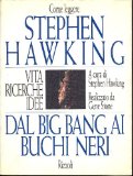 Come leggere Stephen Hawking. Dal big bang ai buchi neri