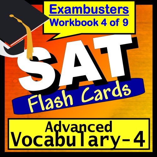 SAT Test Prep Advanced Vocabulary Review Flashcards--SAT Study Guide Book 4 (Exambusters SAT Study Guide)