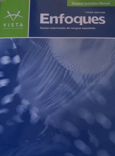 Enfoques - Curso intermedio de lengua espaÃ±ola - 3rd Edition - Student Activities Manual