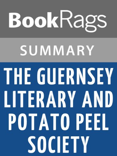 Summary & Study Guide The Guernsey Literary and Potato Peel Pie Society by Mary Ann Shaffer