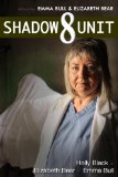 Shadow Unit 8