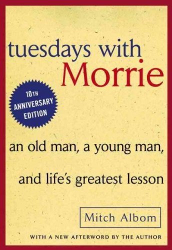 (Tuesdays with Morrie (Turtleback School & Library)) By Albom, Mitch (Author) Hardcover on (10 , 2002)