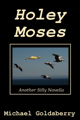 Holey Moses (Holey Hullabaloo Book 2)