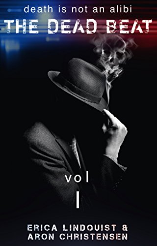 The Dead Beat, volume 1