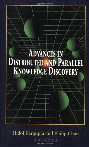 Advances in Distributed and Parallel Knowledge Discovery