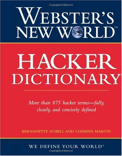 Webster's New World Hacker Dictionary