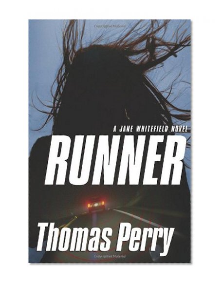 Runner, A Jane Whitefield Novel