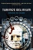 Turing's Delirium