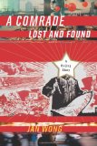 A Comrade Lost and Found: A Beijing Story