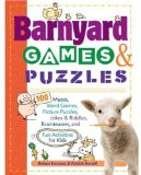 Barnyard Games & Puzzles: 100 Mazes, Word Games, Picture Puzzles, Jokes and Riddles, Brainteasers, and Fun Activities for Kids
