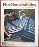 Fine Homebuilding October / November 2000 No. 134, Installing Steel Roofing, Table Saw Survey, Gable Dormer Retrofit, Spray Painting, Cutting Drywall, Box Newel