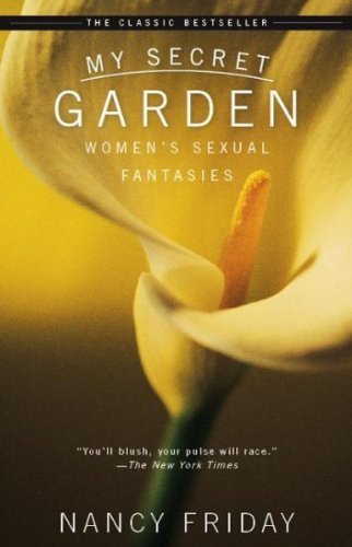 [ My Secret Garden ] By Friday, Nancy ( Author ) [ 2008 ) [ Paperback ]