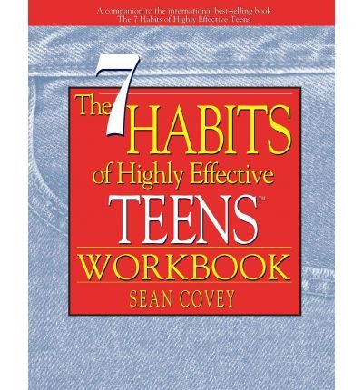 [ { { The 7 Habits of Highly Effective Teens Workbook (New Size: 8' X 11: A Companion to the International Best-Selling Book the Seven Habits of Highly Effecti" } } ] By Covey, Sean( Author ) on Mar-01-2011 [ Paperback ]