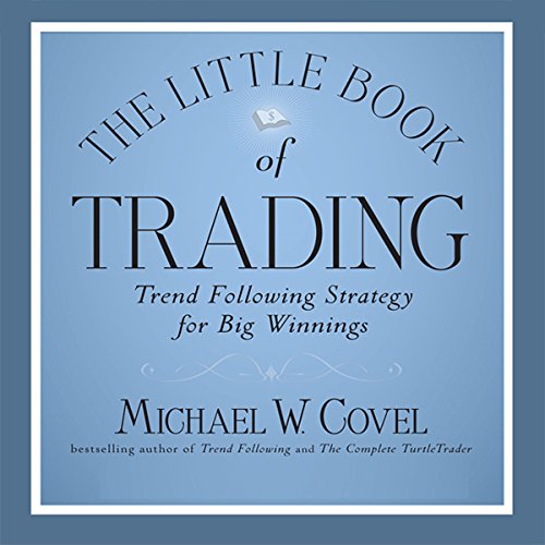 The Little Book of Trading: Trend Following Strategy for Big Winnings