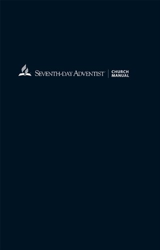 Seventh-day Adventist Church Manual - 2010 - 18th Edition