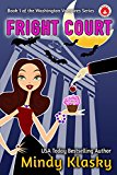 Fright Court (Washington Vampires Book 1)