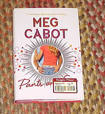 First Edition Hardback Pants on Fire by Meg Cabot