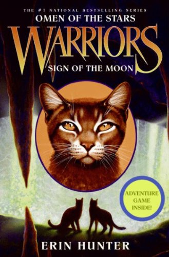 Erin Hunter'sWarriors: Omen of the Stars #4: Sign of the Moon [Hardcover]2011