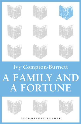 A Family and a Fortune (Bloomsbury Reader)