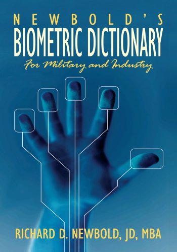 Newbold's Biometric Dictionary:For Military and Industry