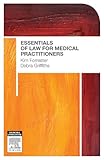 Essentials of Law for Medical Practitioners