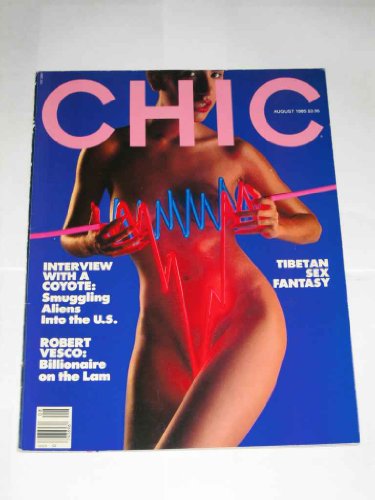 Chic Adult Magazine August 1985 Volume 9 #10