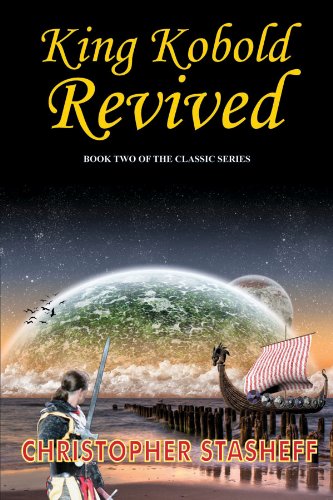 King Kobold Revived (Warlock of Gramarye Book 2)
