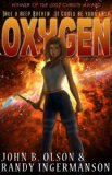 Oxygen: A Science Fiction Suspense Novel
