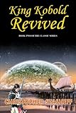 King Kobold Revived (Warlock of Gramarye Book 2)