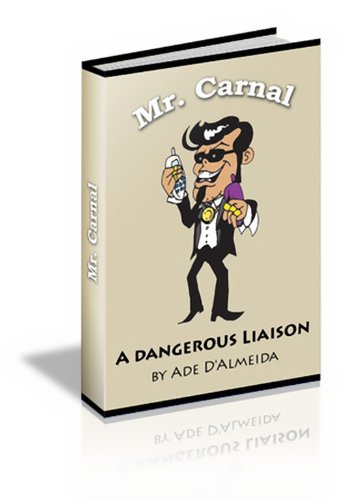 Mr Carnal - A Dangerous Liaison (Singles Street Life)