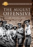 The August Offensive at Anzac, 1915
