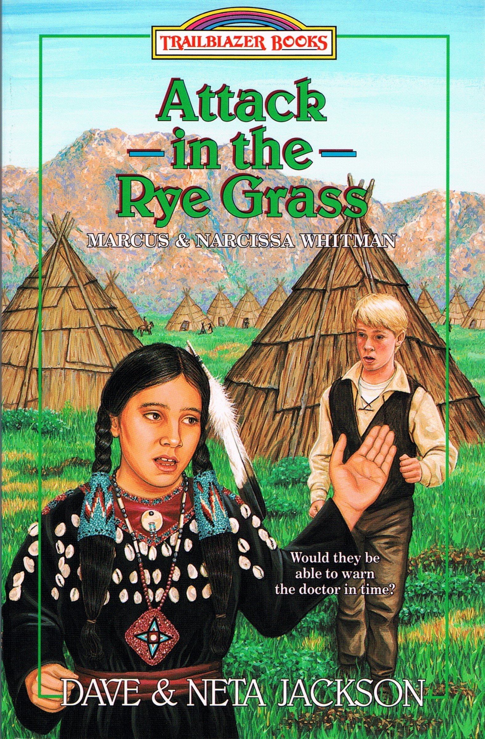 Book Cover Attack in the Rye Grass (Trailblazer Books Book 11)
