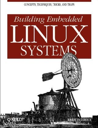 By Karim Yaghmour, Jon Masters, Gilad Ben-Yossef, Philippe Gerum: Building Embedded Linux Systems Second (2nd) Edition