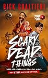 Scary Dead Things: A Vampire Horror Comedy (The Tome of Bill Book 2)