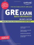 By Kaplan: Kaplan GRE Exam Math Workbook (Kaplan GRE Math Workbook) Seventh (7th) Edition