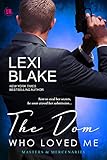 The Dom Who Loved Me (Masters and Mercenaries Book 1)