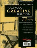 Hollywood Creative Directory 72nd Edition (The Phone Book To Hollywood, 72nd Edition Summer 2011)