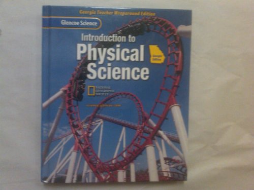 Glencoe Science Introduction to Physical Science Georgia Teacher Wraparound Edition