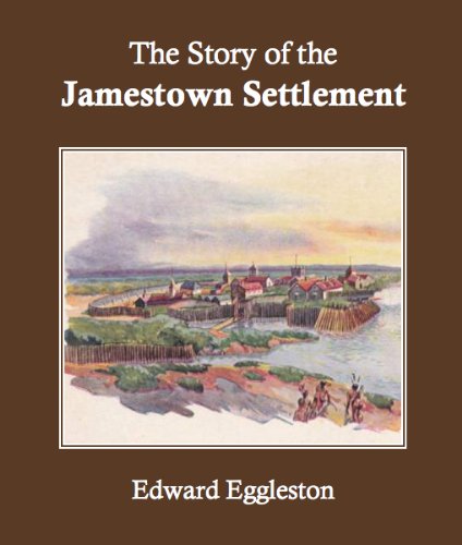The Story of the Jamestown Settlement