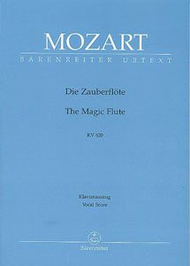 Mozart Magic Flute Vocal Score K620 Barenreiter Edition