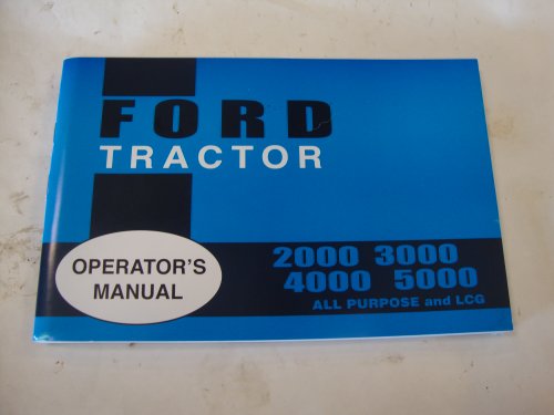 2000 3000 4000 5000 FORD TRACTOR OWNERS MANUAL