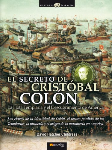 El secreto de CristÃ³bal ColÃ³n (Spanish Edition)