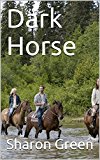 Dark Horse (Taz Bell Book 2)