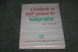 A handbook on Staff Notation For Indian Music (Import From India)