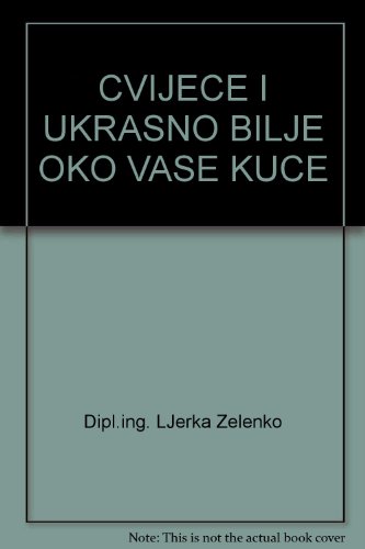 CVIJECE I UKRASNO BILJE OKO VASE KUCE