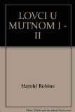 LOVCI U MUTNOM I - II