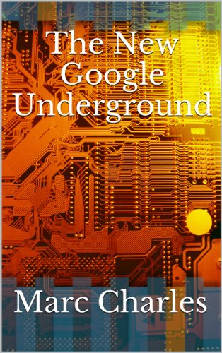 The New Google Underground