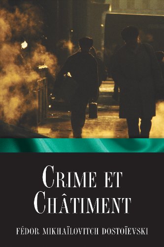 Crime et chÃ¢timent (French Edition)