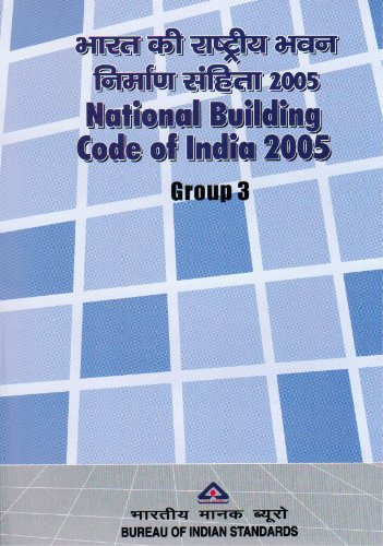 IS SP 7-NBC : National Building Code of India 2005, (Group-3)