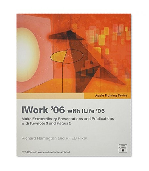 Apple Training Series: iWork 06 with iLife 06